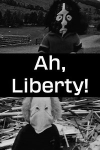 Ah, Liberty! (2008) - Movie