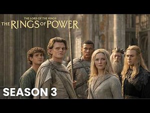 Lord of the Rings: The Rings of Power Season 3 Trailer & Release Date Update!!