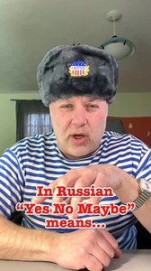 What is "Yes No Maybe" in Russian? #crazyrussiandad #russia #russian #russianlanguage #YES #no #maybe #yesnomaybe | Crazy Russian Dad