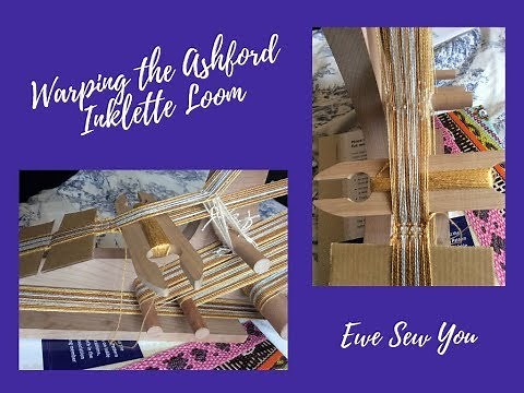 Warping the Ashford Inklette Loom