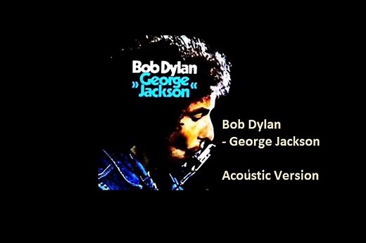 Bob Dylan - George Jackson acoustic