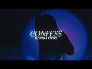 Vanna Rainelle - CONFESS (slowed & reverb)