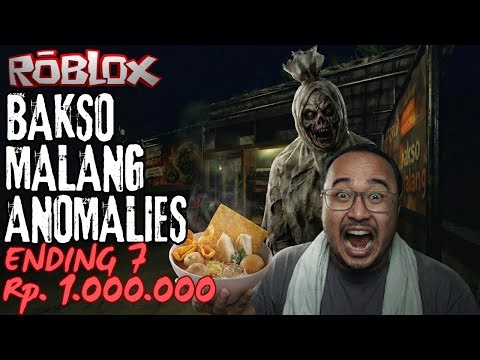 Marathon Menuju Ending Ke-7 (1 Juta Rupiah) 🍜Bakso Malang Anomalies