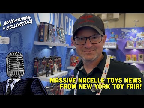NEW YORK TOY FAIR 2026 — The Latest Reveals from Nacelle Toys!