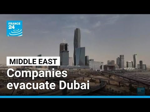 Companies evacuate Dubai financial district after Iran threats • FRANCE 24 English