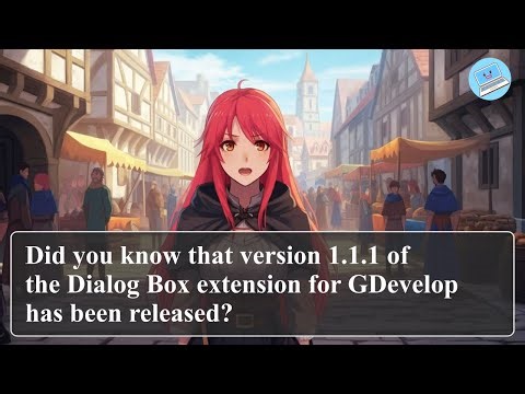Dialog box extension version 1.1.1 is released! [#GDevelop extension]