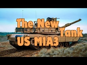 The New US M1A3 - The Abrams Tank Just Got a HUGE Makeover