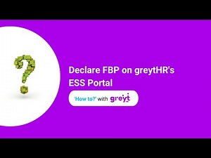 Declare FBP on greytHR's ESS Portal!