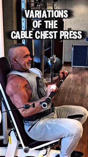 VARIATIONS OF THE CABLE CHEST PRESS #CHEST #workout #motivation #chestpress #workouttips