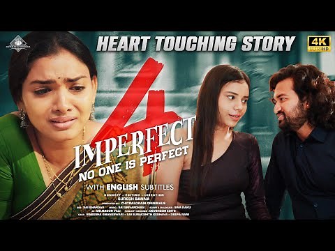 Imperfect 4 | Heart-Touching Telugu Short Film 2025 | Eng Subs | Chitralokam Originals #imperfect4