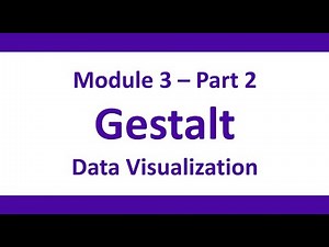 HLA 311: Data Visualization - Gestalt Principles