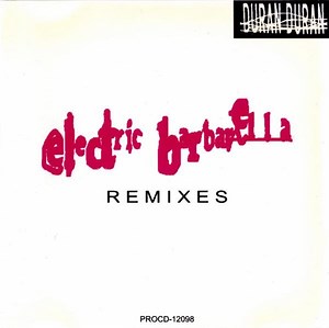 Duran Duran - Electric Barbarella - Remixes