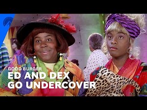 Good Burger | Ed And Dex Go Undercover | Paramount+