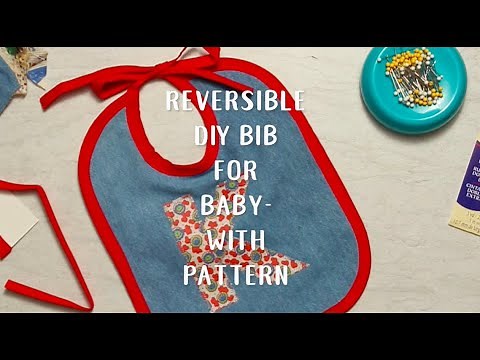 Reversible DIY Bib for Baby with pattern | Welcome to Nana's