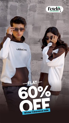 𝗪𝗶𝗻𝘁𝗲𝗿 𝗖𝗹𝗲𝗮𝗿𝗮𝗻𝗰𝗲 𝗦𝗮𝗹𝗲 – 𝗙𝗟𝗔𝗧 𝟲𝟬% 𝗢𝗙𝗙 Upgrade your winter wardrobe with Fetchy’s women’s collection — trendy styles, cozy fits, and everyday essentials at unbeatable prices. Shop now before stocks run out! #instagramreels #viralvideos #viralreels #explorepage #instastyle #fyp #streetwear #inspiration #managedbydigilinks | Fetchy