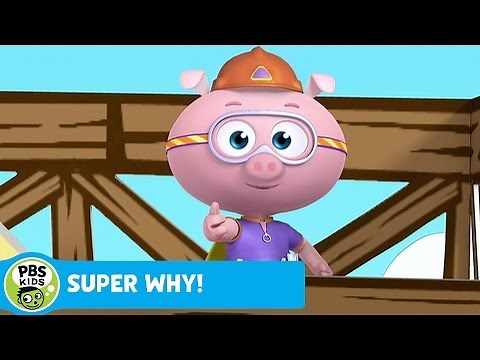 SUPER WHY! | Alpha Pig Builds Alphabet Steps | PBS KIDS