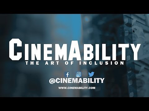 CinemAbility: The Art of Inclusion (2018) [OFFICIAL TRAILER]