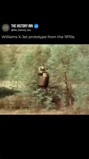 The History Inn on Instagram: "The Williams X-Jet, developed in the 1970s by Williams International, was a jet-powered, VTOL (Vertical Takeoff and Landing) personal flying machine designed for military reconnaissance. It used a small turbofan engine, allowing a single operator to hover, maneuver, and reach speeds of 60 mph at altitudes up to 10,000 feet. Despite its agility, it was abandoned in favor of helicopters, which offered greater stability, range, and capacity. Though never deployed, the