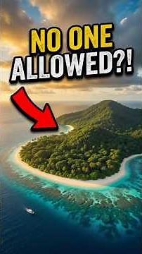 The Island Nobody Can Visit 🏝️🚫#shorts #geography #earth