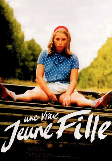 Regarder Une vraie jeune fille en streaming complet