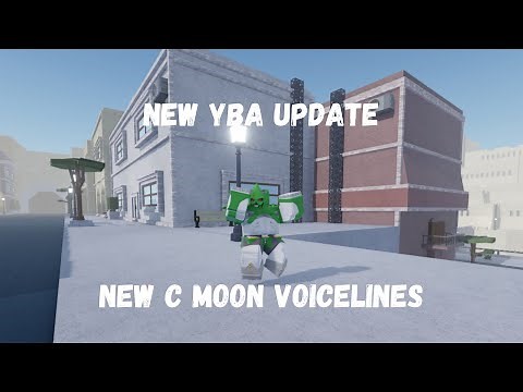 YBA New C MOON Voicelines