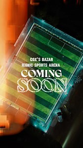 Cox's Bazar Iconic Sports Arena Coming Soon 12 Nov 2025 📍Bangla Bazar ❤️‍🩹 | Cox's Bazar iconic Sports Arena
