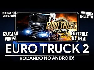 HOW TO PLAY EURO TRUCK SIMULATOR 2 ON YOUR ANDROID! | Exagear WineSL | Euro Truck on ANDROID!