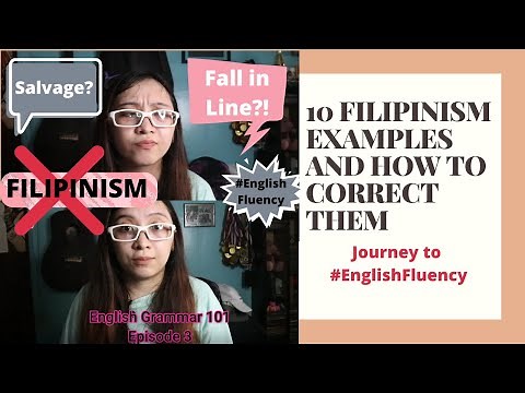 10 FILIPINISM Examples and HOW TO CORRECT THEM | English Grammar 101