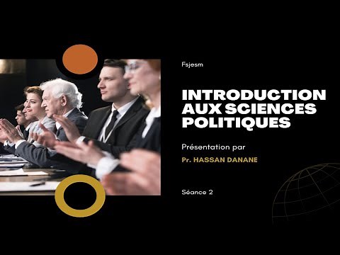 Introduction to Political Science S1 French Law Session 2 Pr Hassan Danane