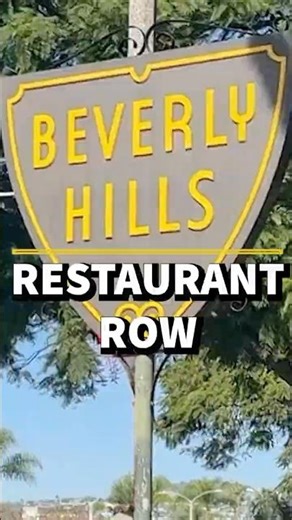 All About Beverly Hills Restaurant Row