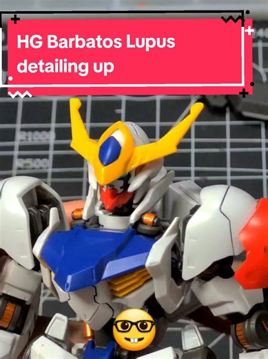 HG Barbatos Lupus Model Kit Detailing Tutorial