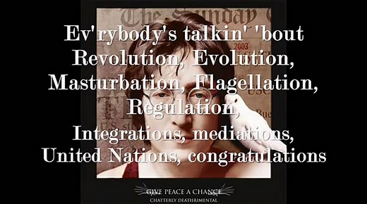 John Lennon- Give Peace a Chance with Lyrics