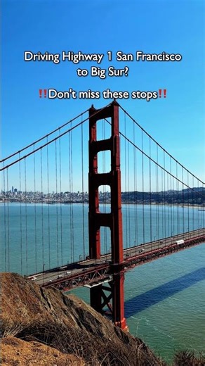 5 Stops You Can't Miss on your Highway 1 Drive San Francisco to Big Sur