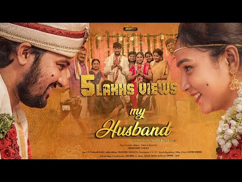 My Husband Independent Film || Directed By Sreedhar Reddy || English Subtitles || Anwitha Creations