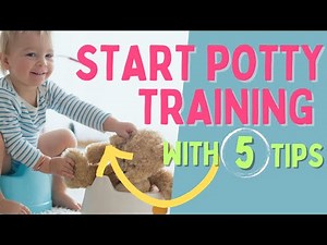 5 Tips to Start Potty Training
