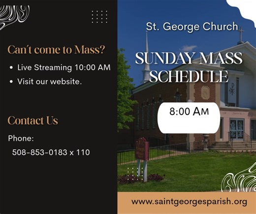 St. George Church, 40 Brattle Street in Worcester, MA: Holy Family Sunday Services are at 8:00 AM and 10:00 AM, with online Live Streaming at 10:00 AM. Come and thank God and give Him praise. You are welcome! Can't make it to Mass? Live Streaming Mass at 10:00 AM visit website: https://saintgeorgesparish.org/streaming-mass-readings-and-music | St. George Church Worcester MA