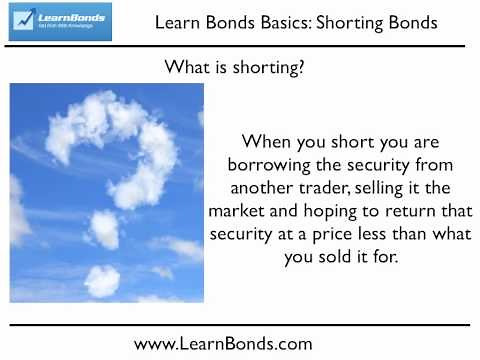 Shorting Bonds - How to short sell the bond market