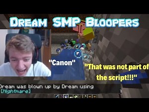 Dream SMP Bloopers 2020 (ft. The Dream SMP)