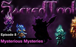 谜之谜 - Terraria Sacred Tools Mod EP.8