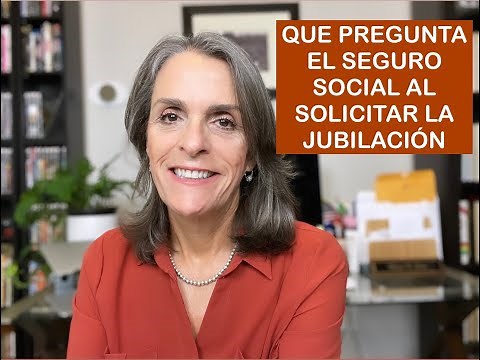 Como presentar su solicitud para la Jubilación y que preguntan - SEGURO SOCIAL