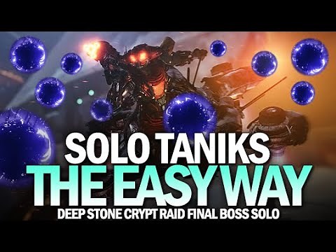 Solo Taniks Raid Boss - Deep Stone Crypt Raid (The Easy Way) [Destiny 2]