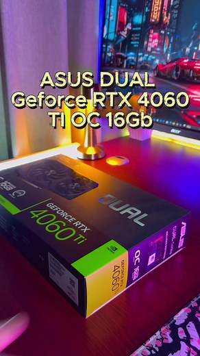 Asus RTX 4060 Ti 16GB Unboxing Review
