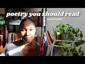 beginner friendly poetry recommendations to spark your love of reading poetry