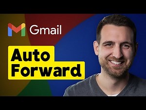 How to Forward Email Automatically in Gmail