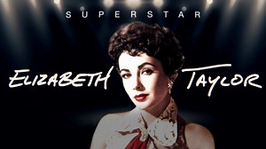 ‘Superstar: Elizabeth Taylor’ | Sunday 10/9c on ABC
