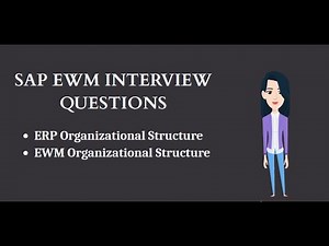 SAP EWM Interview Questions - Part 3 | ERP ORG STR. | EWM ORG STR. | SAP EWM | SAP EWM on HANA