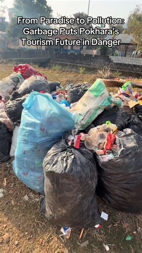 From Paradise to Pollution: Garbage Threatens Pokhara's Tourism