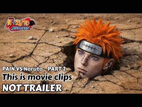 NARUTO MOVIE : PAIN VS Naruto PART 2 real life fight ( Unofficial Movie Clip )