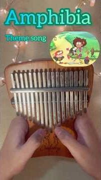 Amphibia Theme Song Kalimba Cover