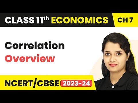 Correlation - Overview | Class 11 Economics - Statistics